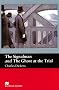 The Signalman: AND The Ghost at the Trial