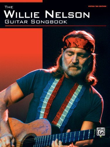 Willie Nelson - Guitar Songbook Guitar Tab Songbook