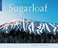 The Story of Sugarloaf