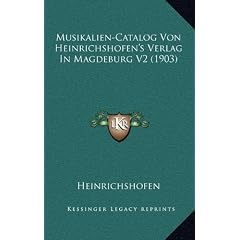 Musikalien-Catalog Von Heinrichshofen's Verlag in Magdeburg V2 (1903)