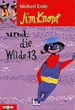 Produkt-Bild: Jim Knopf und die Wilde 13. ( Ab 8 J.).