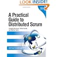 A Practical Guide to Distributed Scrum