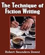 The Technique of Fiction Writing