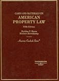 Cases and Materials on American Property Law (American Casebook)