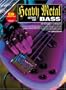 Heavy Metal Method for Bass Guitar: For Beginners to Intermediate (Progressive)