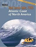 Tidal Current Tables 2008: Atlantic Coast of North America (Tidal Current Tables Atlantic Coast of North America)