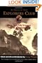 As Told at The Explorers Club: More Than Fifty Gripping Tales of Adventure (Explorers Club Classic)