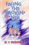 Facing the Brokenness: Meditations for Parents of Sexually Abused Children