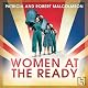 Women at the Ready: The Remarkable Story of the Women's Voluntary Services on the Home Front