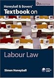 Honeyball and Bowers' Textbook on Labour Law