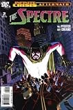Infinite Crisis Aftermath: The Spectre # 2 ( Original American COMIC )