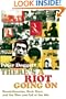 There's a Riot Going On: Revolutionaries, Rock Stars, and the Rise and Fall of the '60s