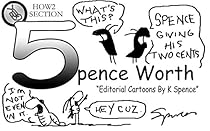 5 pence Worth: Editorial Cartoons by Spence