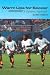 Warm Ups for Soccer: A Dynamic Approach Warm Ups for Soccer: A Dynamic Approach