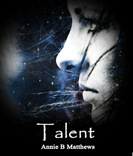 Talent (The Talents Book 1)
