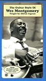 The Guitar Style of Wes Montgomery : Adrian Ingram