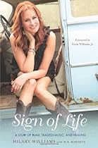 Sign of Life: A Story of Family, Tragedy, Music, and Healing
