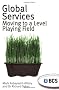 Global Services: Moving to a Level Playing Field