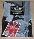 A tolerant country? : immigrants, refugees and minorities in Britain