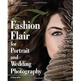 Fashion Flair for Portrait and Wedding Photography