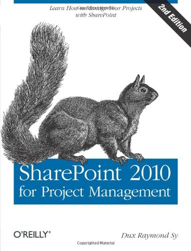 SharePoint 2010 for Project Management