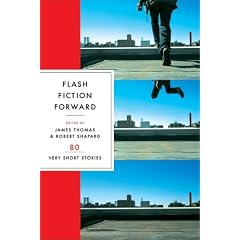 Flash Fiction Forward: 80 Very Short Stories
