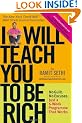 I Will Teach You to be Rich: No Guilt, No Excuses - Just a 6-week Programme That Works