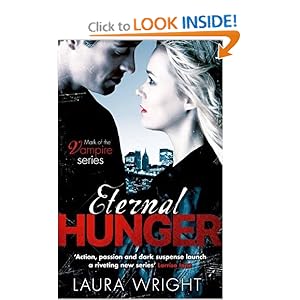 Eternal Hunger (Mark of the Vampire) - Laura Wright