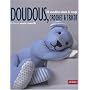 Doudous, crochet et tricot