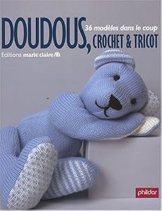Modeles doudous au crochet ou au tricot