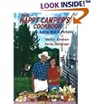 The Happy Camper's Cookbook: Eating Well Is Portable