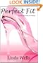 Perfect Fit: A Modern Tale of Pride and Prejudice