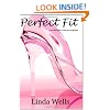 Perfect Fit: A Modern Tale of Pride and Prejudice