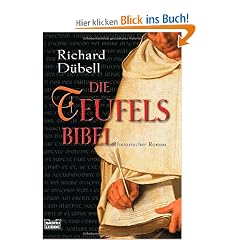 Die Teufelsbibel: Historischer Roman