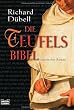 Die Teufelsbibel: Historischer Roman