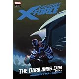 Uncanny X-Force: The Dark Angel Saga 1par Christopher Yost