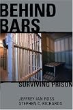 BEHIND BARS: Surviving Prison: Surviving Prison