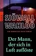 Der Mann, der sich in Luft aufl�ste - Ein Kommissar-Beck-Roman