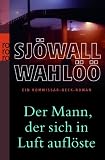 Der Mann, der sich in Luft aufl&ouml;ste - Ein Kommissar-Beck-Roman - Per Wahl&ouml;&ouml;, Maj Sj&ouml;wall