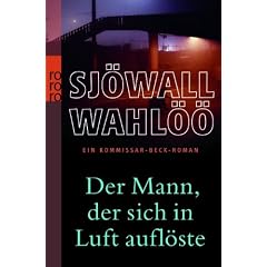 Der Mann, der sich in Luft aufl�ste - Ein Kommissar-Beck-Roman