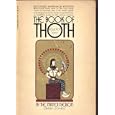 THE BOOK OF THOTH (EGYPTIAN TAROT) by The Master Therion (Aleister Crowley) (Paperback)