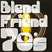 Blend��Friend 70s