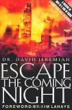 Escape the Coming Night