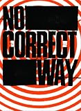 No Correct Way