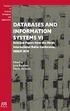 Databases and information systems VI : selected papers from the ninth International Baltic Conference, DB&IS 2010