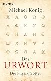 Produkt-Bild: Das Urwort: Die Physik Gottes