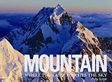 Mountain: When the Land Touches the Sky
