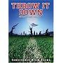 Throw It Down - The Classic Drum Corps Movie