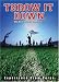Throw It Down - The Classic Drum Corps Movie