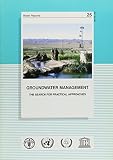 Groundwater management : the search for practical approaches